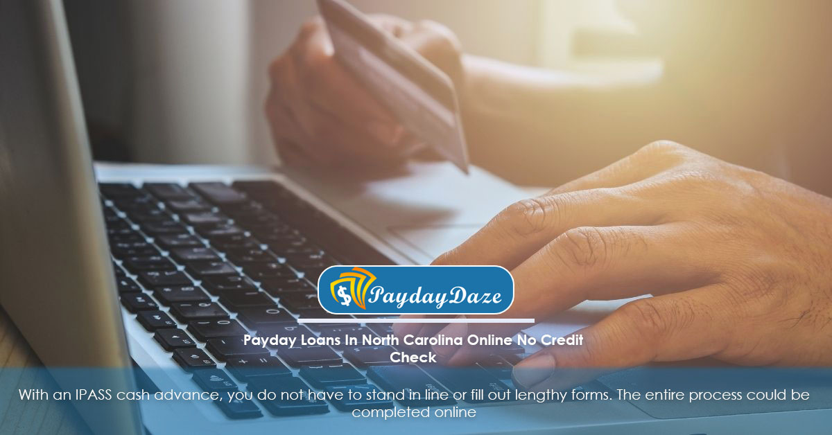 Person looking for payday loan online available in North Carolina